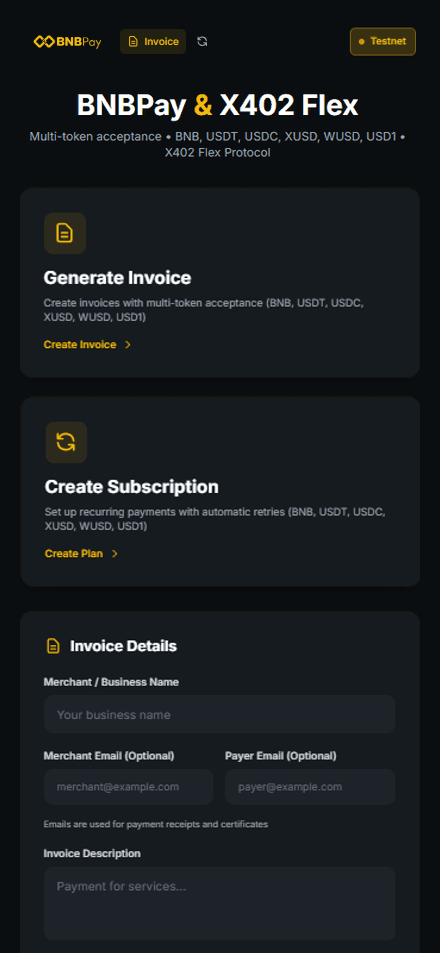 The BNBPay app on a phone, showing invoice generation, subscription creation and the x402 Flex multi-token acceptance form.
